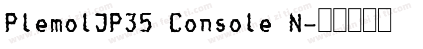 PlemolJP35 Console N字体转换